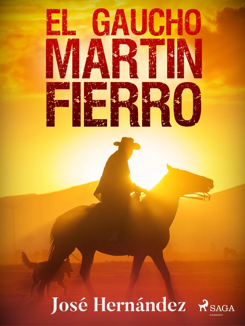Portada: El gaucho Martín Fierro