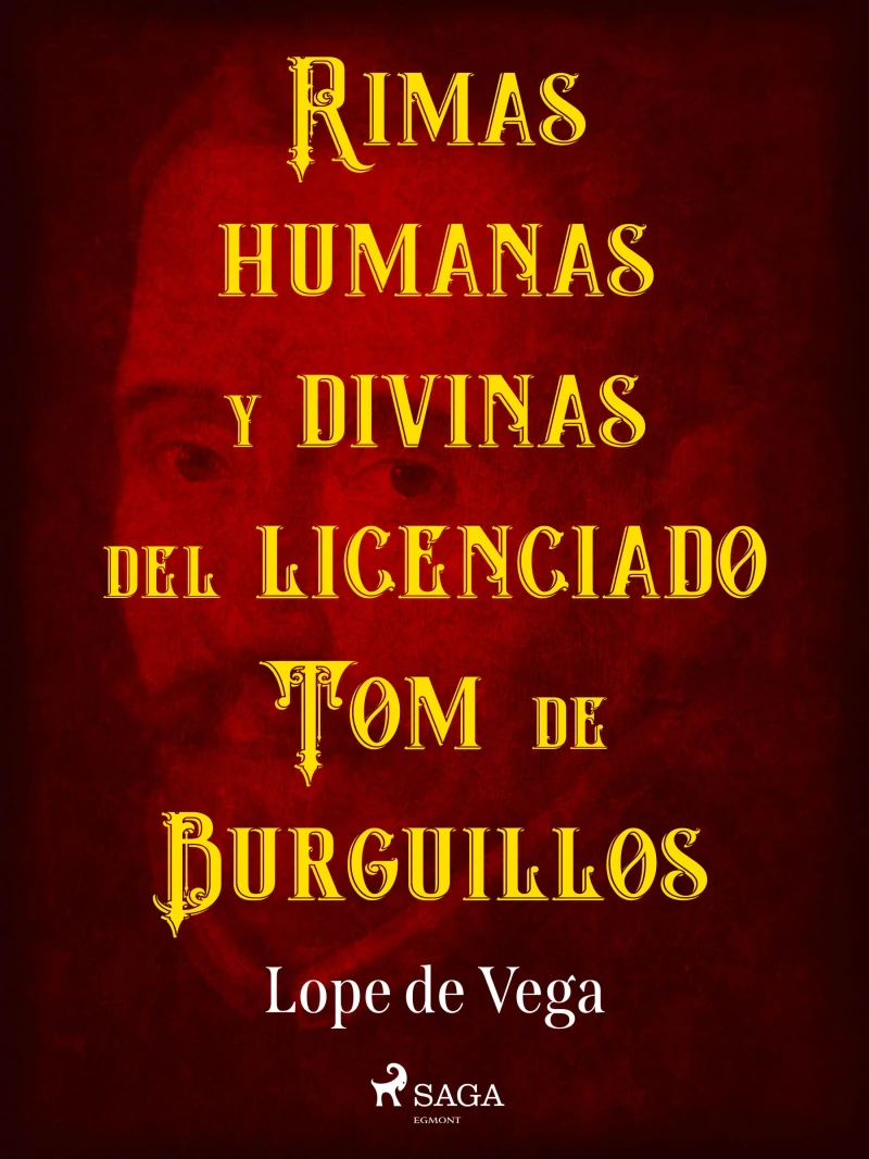 Portada: Rimas humanas y divinas del licenciado Tomé de Burguillos