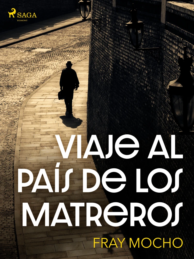 Portada: Viaje al país de los matreros