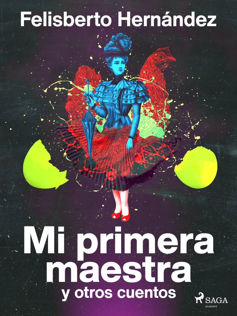 Portada: Mi primera maestra y otros cuentos