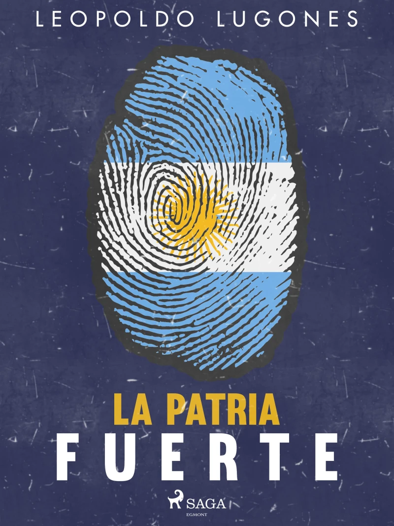 Portada: La patria fuerte