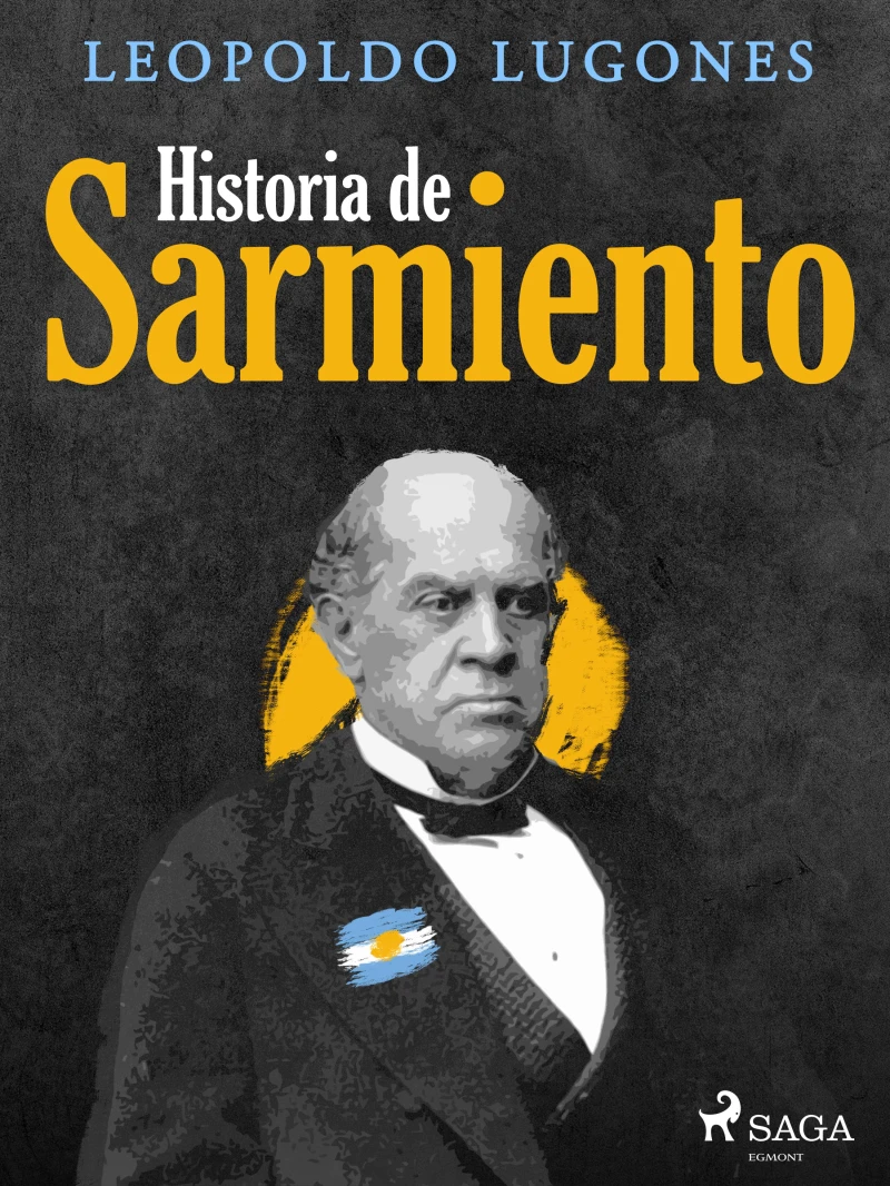 Portada: Historia de Sarmiento