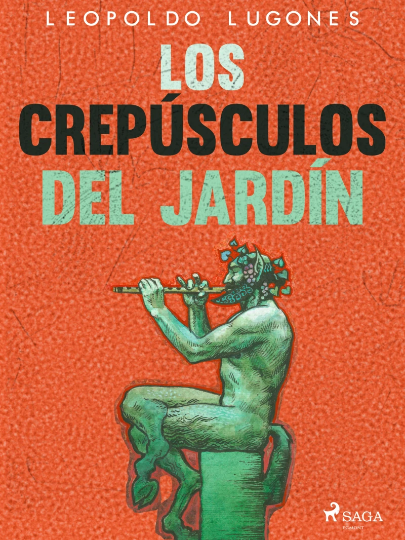 Portada: Los crepúsculos del jardín