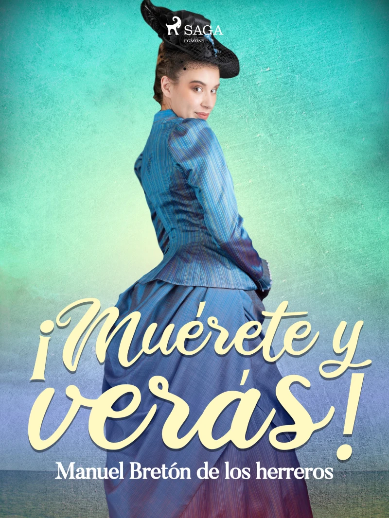 Portada: Muérete ¡y verás...!