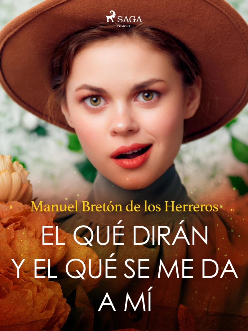 Portada: El qué dirán y el qué se me da a mí