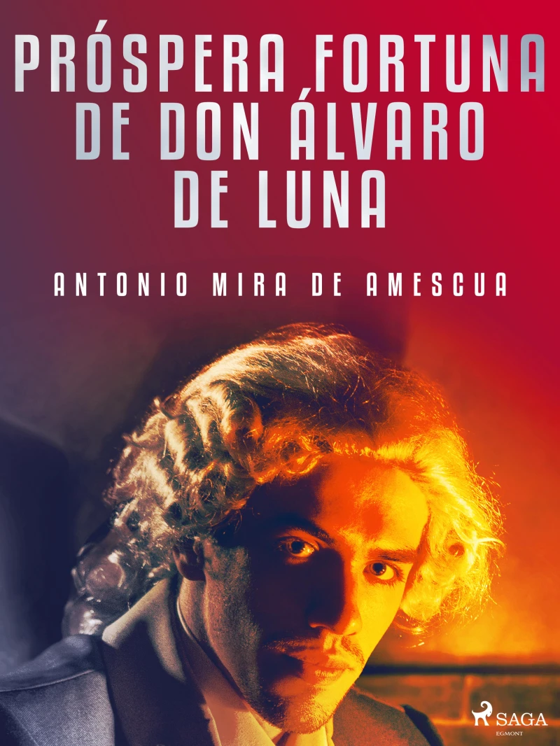 Portada: Próspera fortuna de don Álvaro de Luna