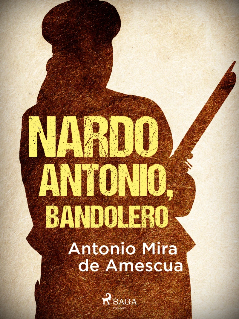 Portada: Nardo Antonio, bandolero
