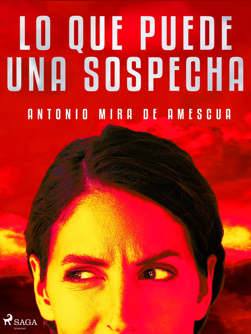 Portada: Lo que puede una sospecha