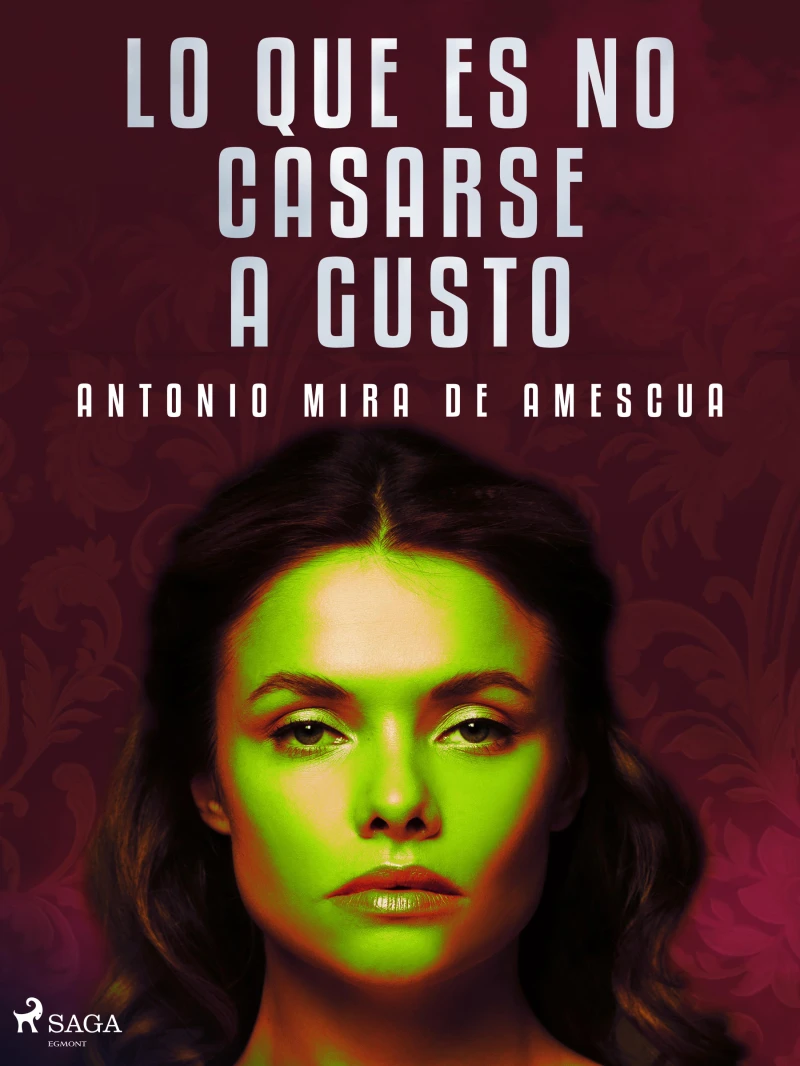Portada: Lo que es no casarse a gusto