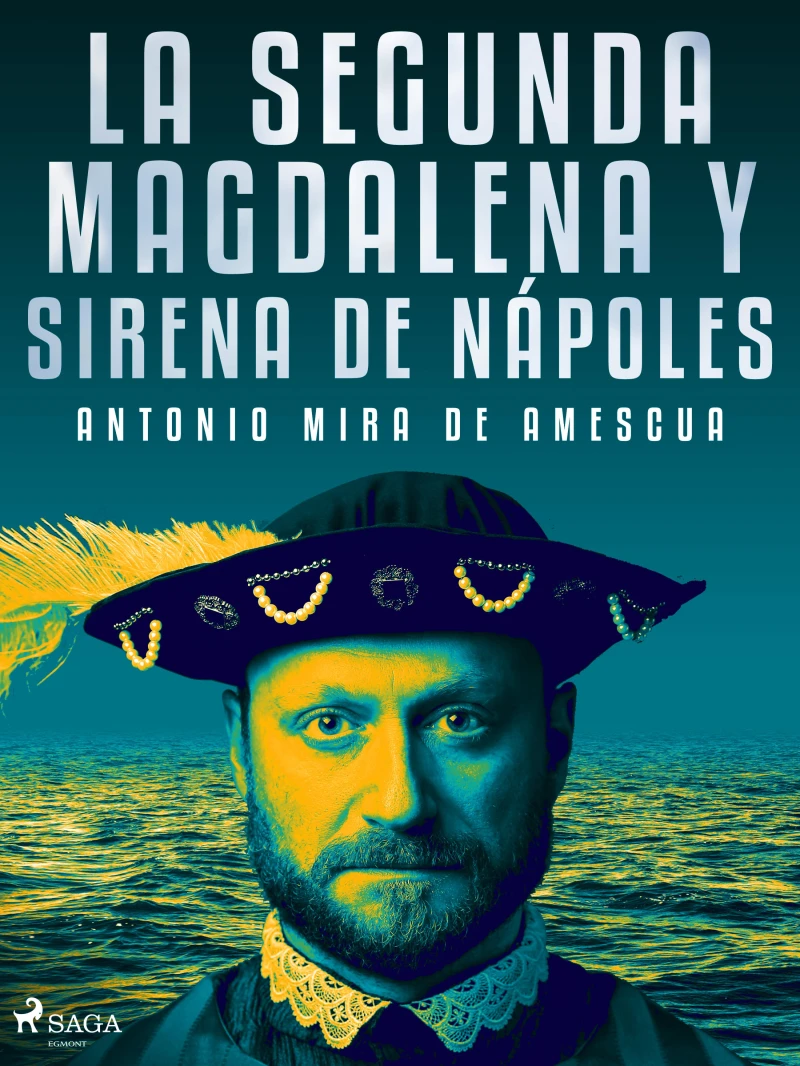 Portada: La segunda Magdalena y sirena de Nápoles