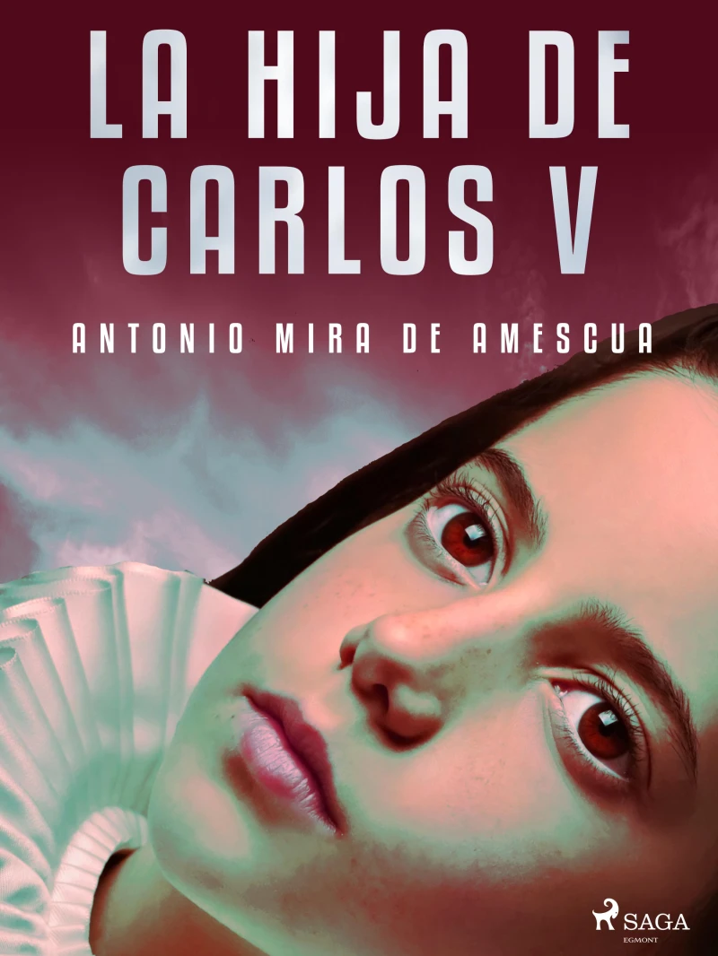 Portada: La hija de Carlos V