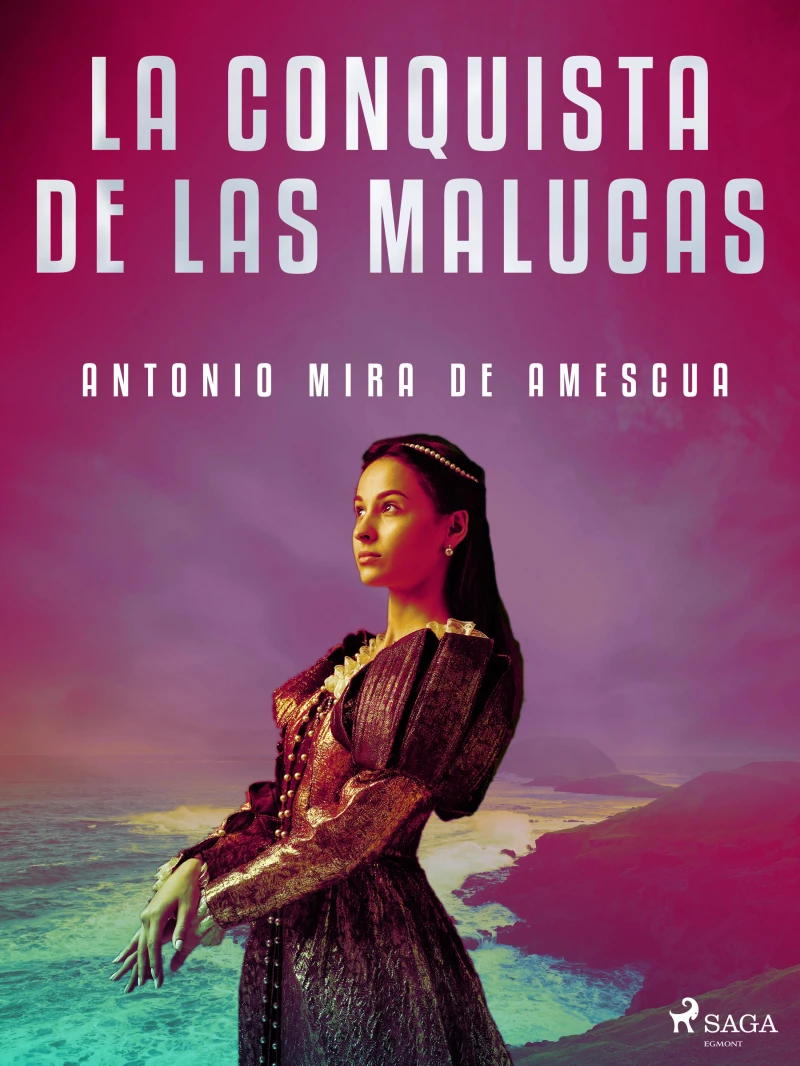 Portada: La conquista de las Malucas