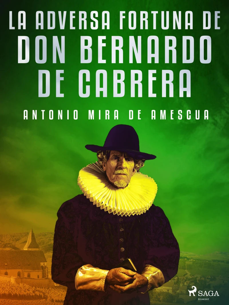 Portada: La adversa fortuna de don Bernardo de Cabrera