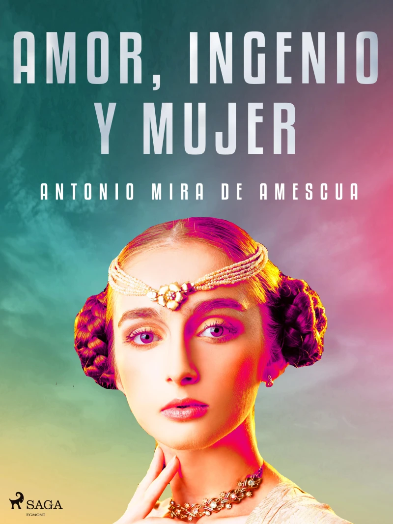 Portada: Amor, ingenio y mujer