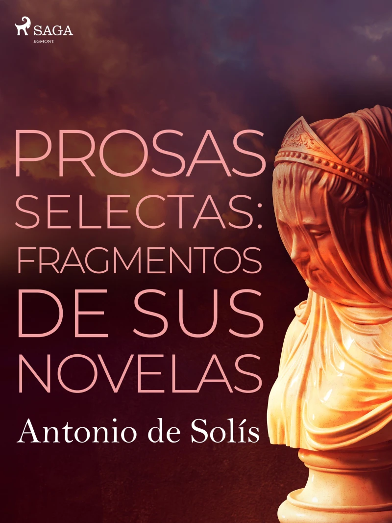 Portada: Prosas selectas: fragmentos de sus novelas