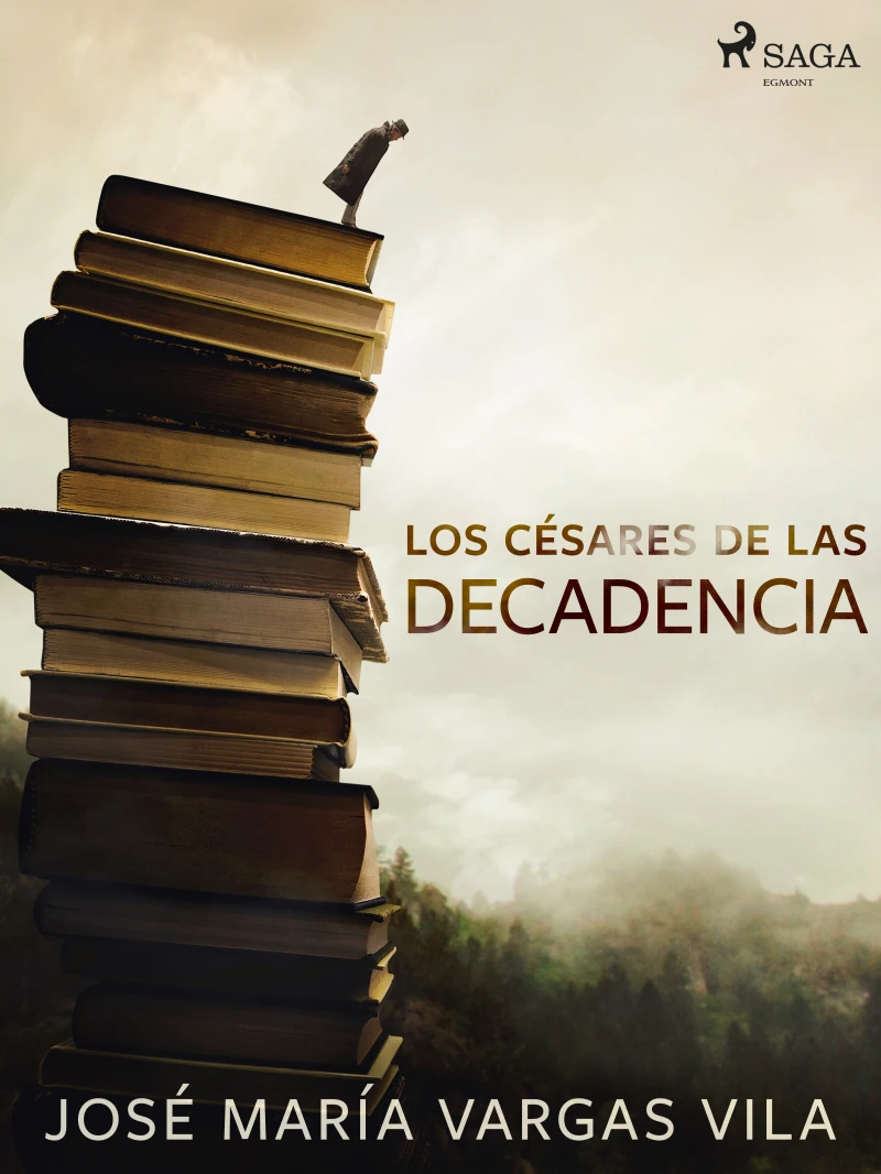 Portada: Los césares de las decadencia