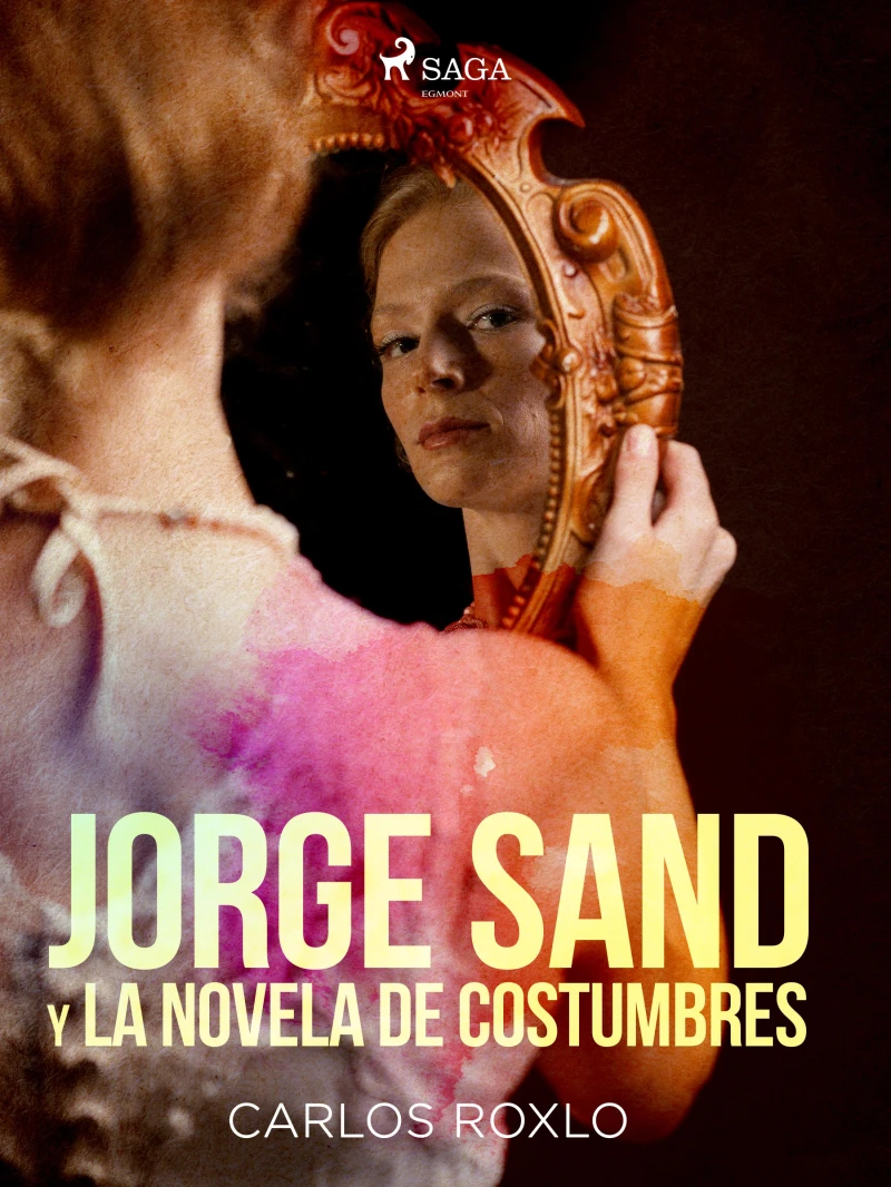 Portada: Jorge Sand y la novela de costumbres