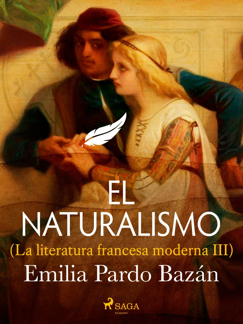 Portada: El naturalismo (La literatura francesa moderna III)