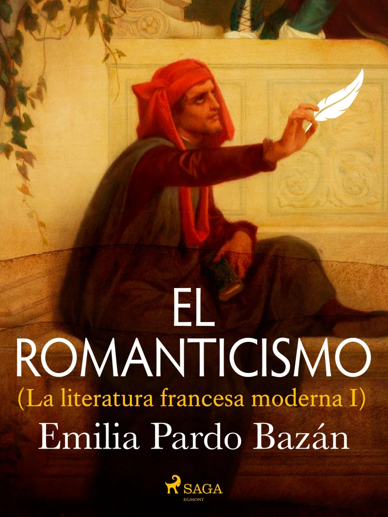 Portada: El romanticismo (La literatura francesa moderna I)