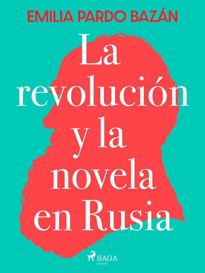 Portada: La revolución y la novela en Rusia