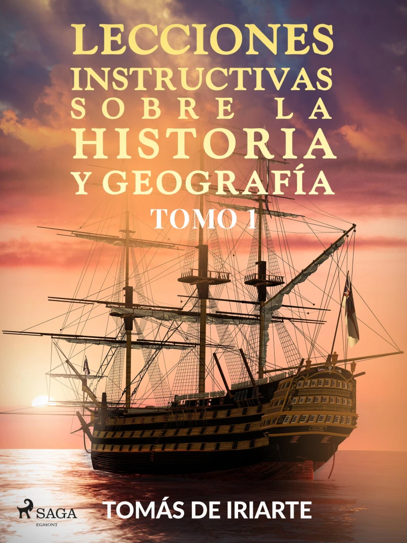 Portada: Lecciones instructivas sobre la historia y geografía Tomo I