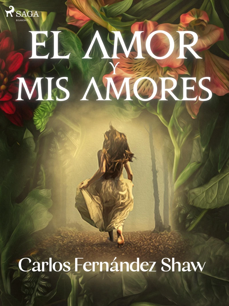 Portada: El amor y mis amores