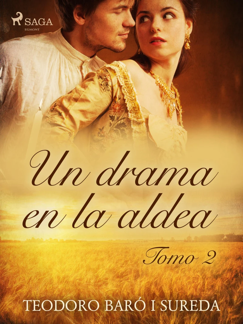 Portada: Un drama en la aldea. Tomo II