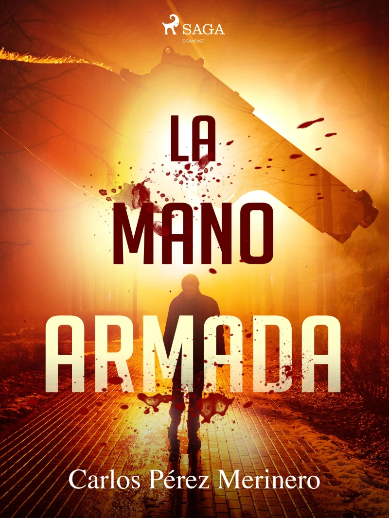 Portada: La mano armada