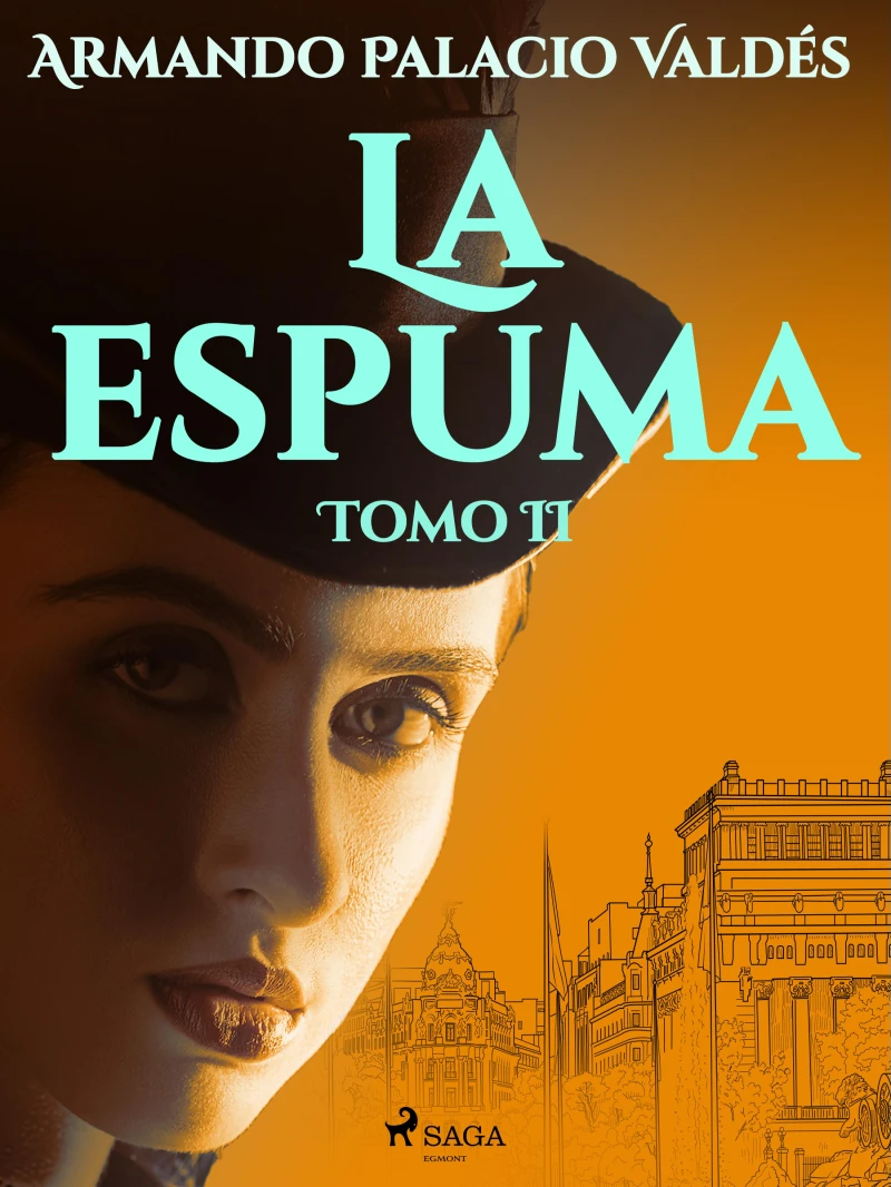 Portada: La espuma Tomo II