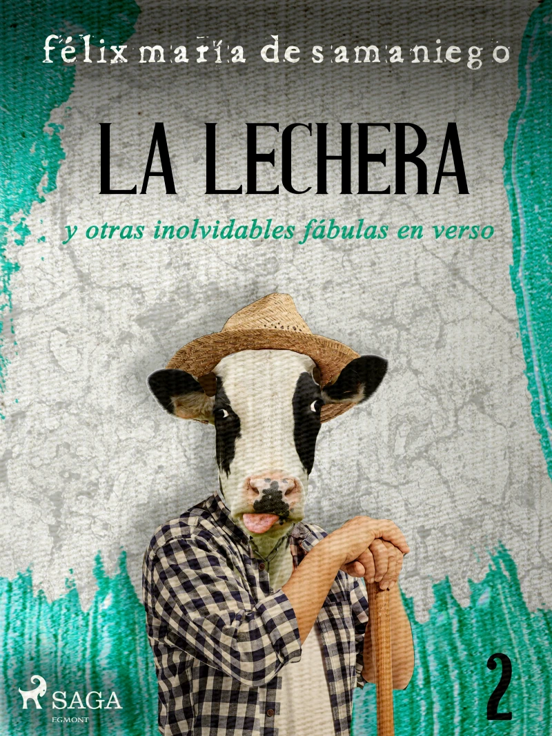 Portada: II: La lechera y otras inolvidables fábulas en verso