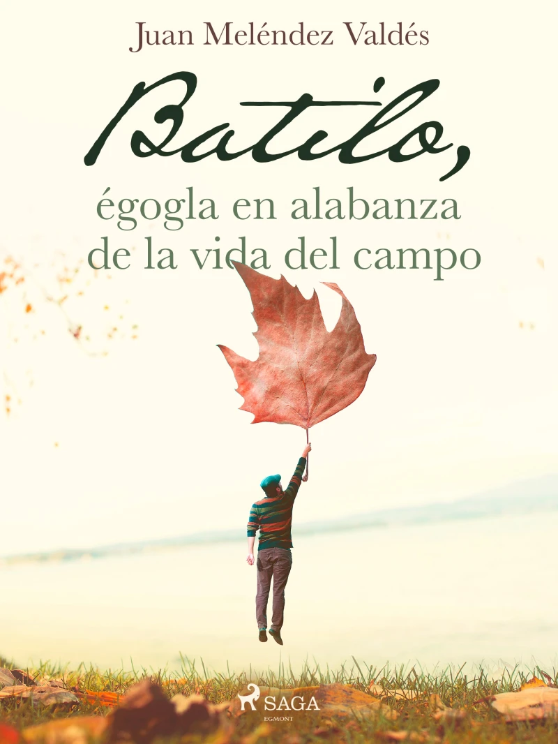Portada: Batilo, égogla en alabanza de la vida del campo