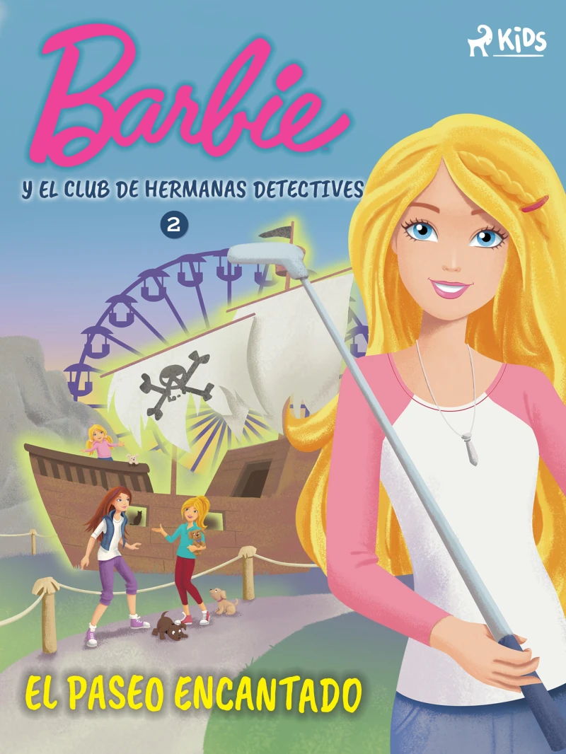 Portada: Barbie y el Club de Hermanas Detectives 2 - El paseo encantado