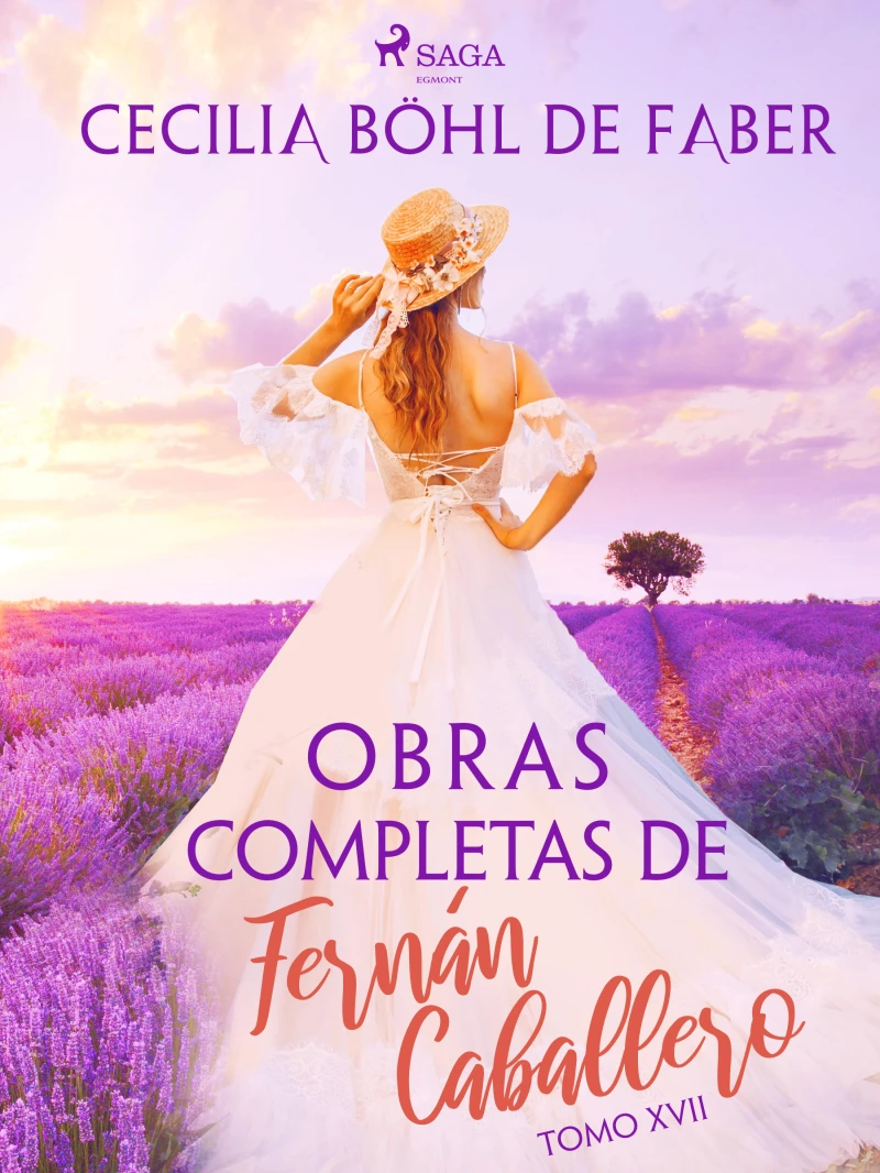 Portada: Obras completas de Fernán Caballero. Tomo XVII