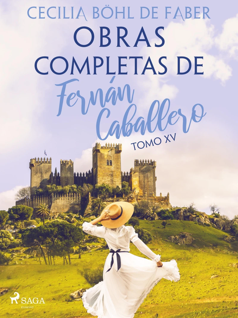 Portada: Obras completas de Fernán Caballero. Tomo XV
