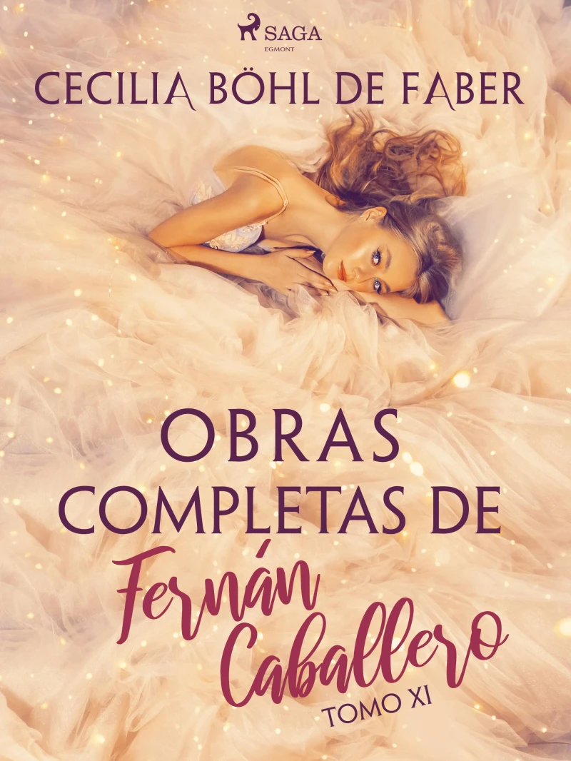 Portada: Obras completas de Fernán Caballero. Tomo XI