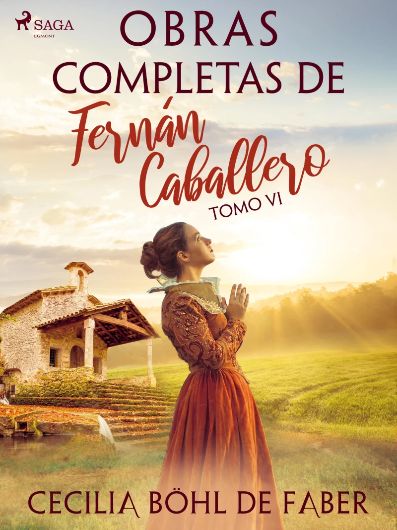 Portada: Obras completas de Fernán Caballero. Tomo VI