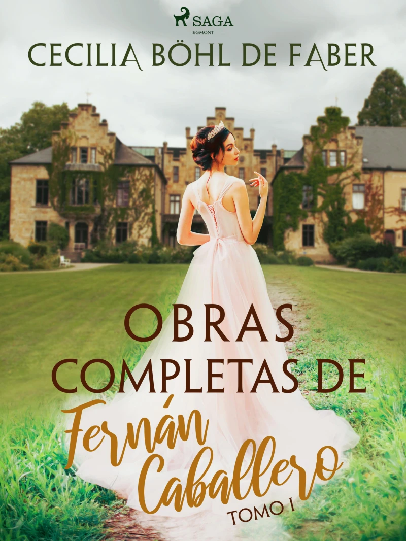 Portada: Obras completas de Fernán Caballero. Tomo I