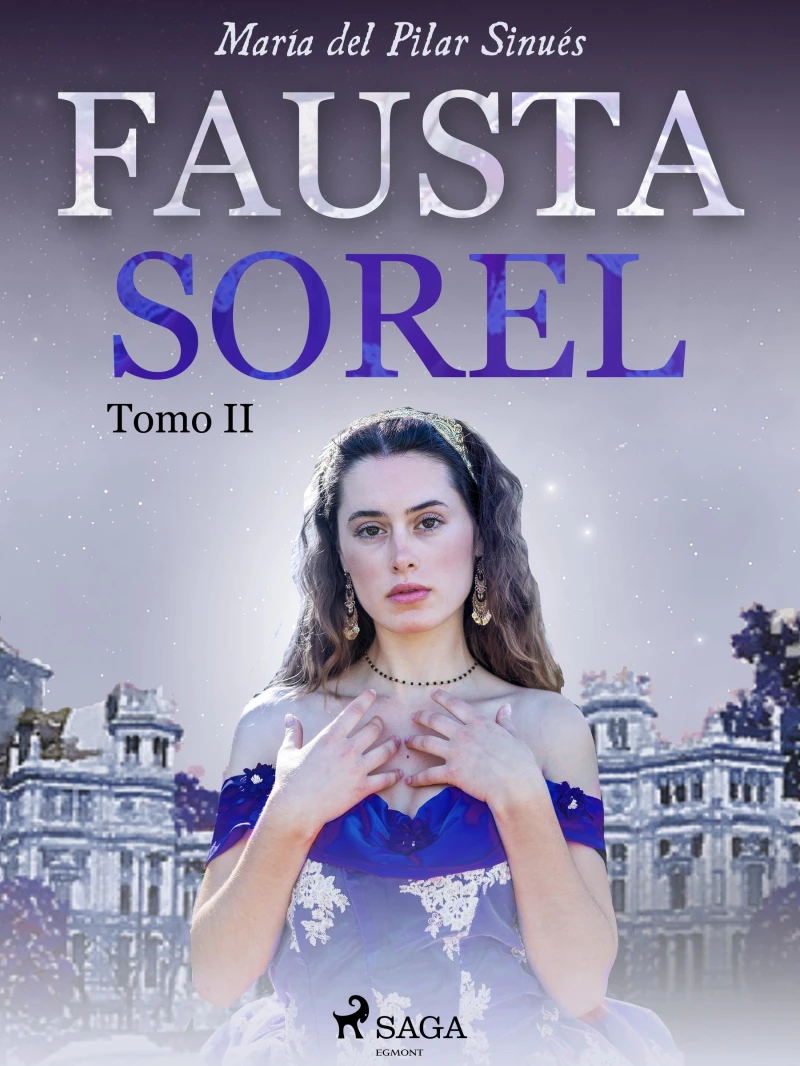 Portada: Fausta Sorel. Tomo II
