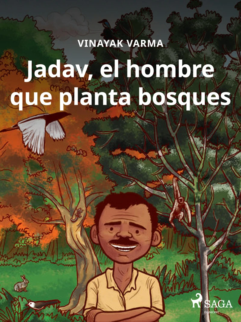 Portada: Jadav, el hombre que planta bosques