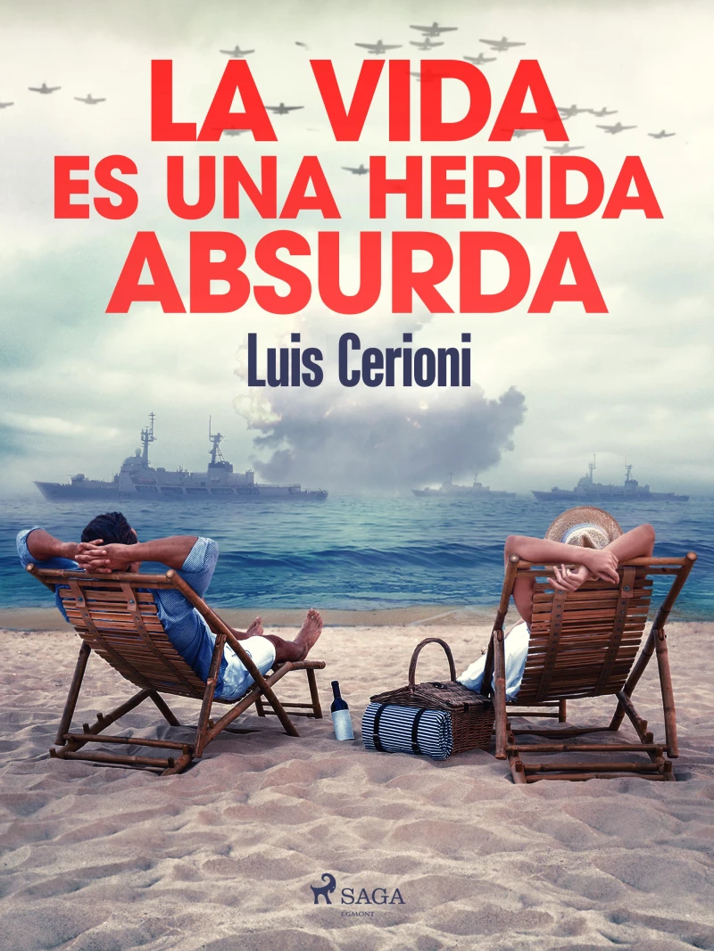 Portada: La vida es una herida absurda