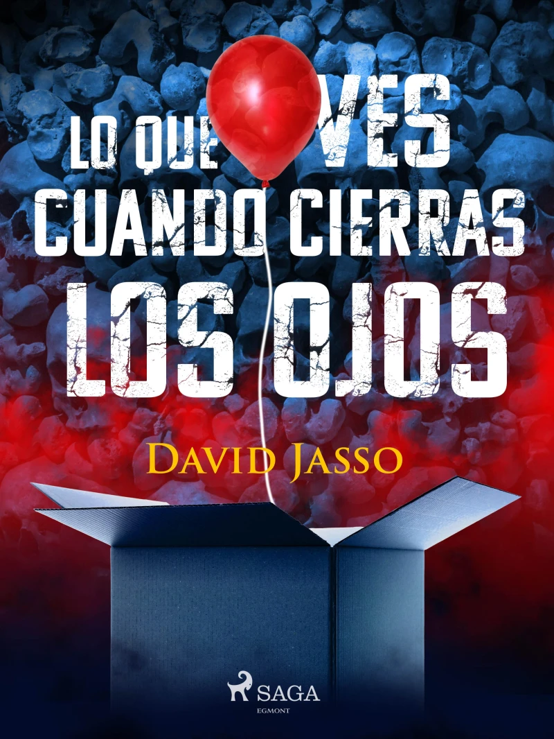 Portada: Lo que ves cuando cierras los ojos