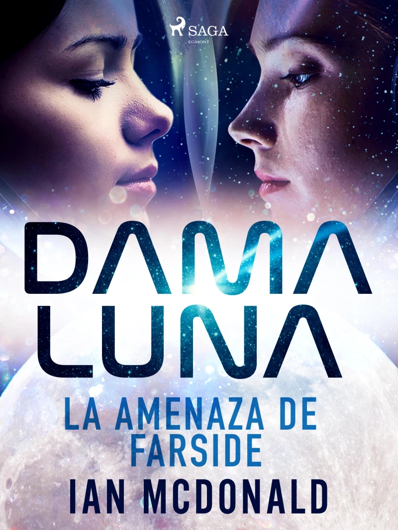 Portada: Dama Luna. La amenaza de Farside