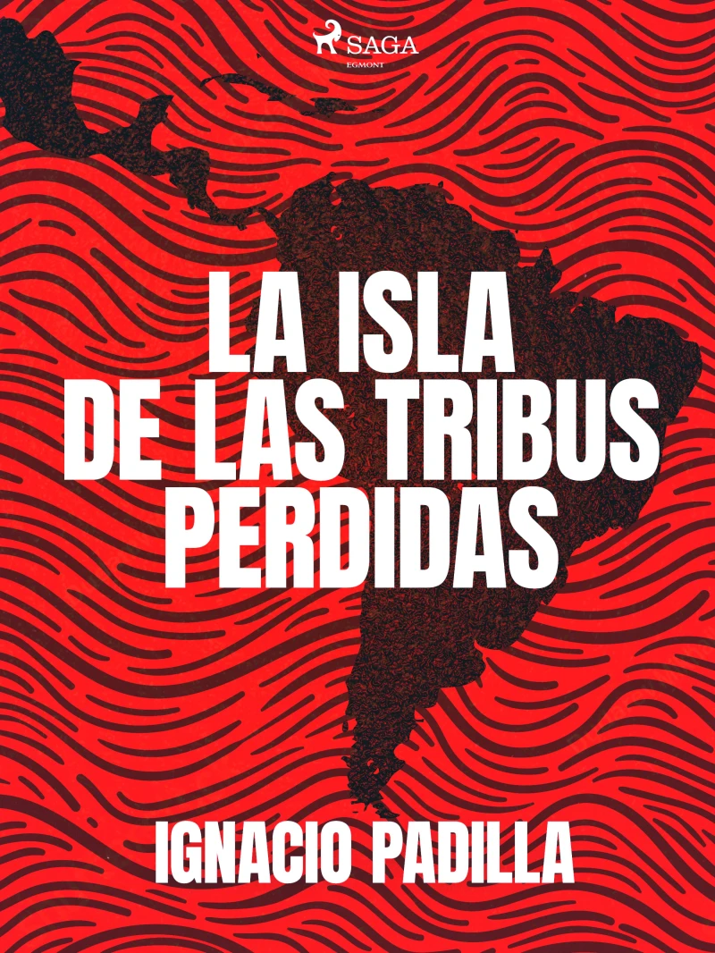 Portada: La isla de las tribus perdidas