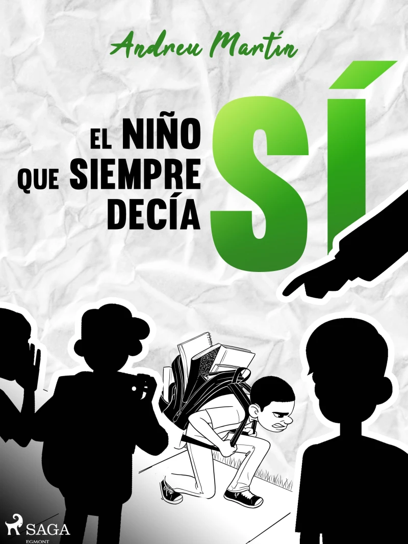 Portada: El niño que siempre decía sí