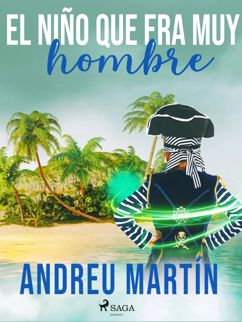 Portada: El niño que era muy hombre