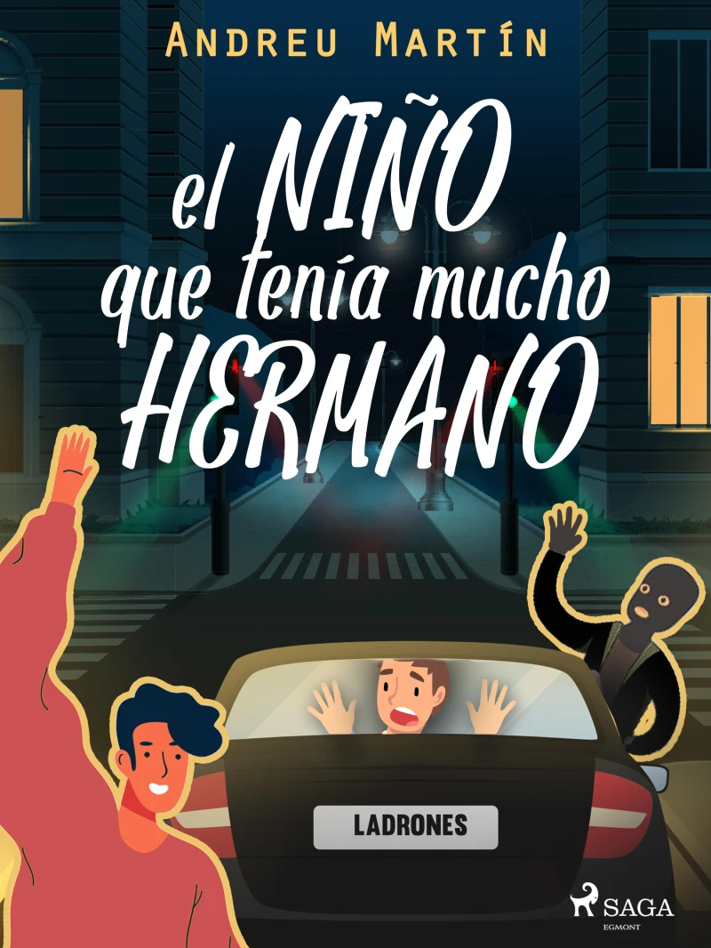 Portada: El niño que tenía mucho hermano