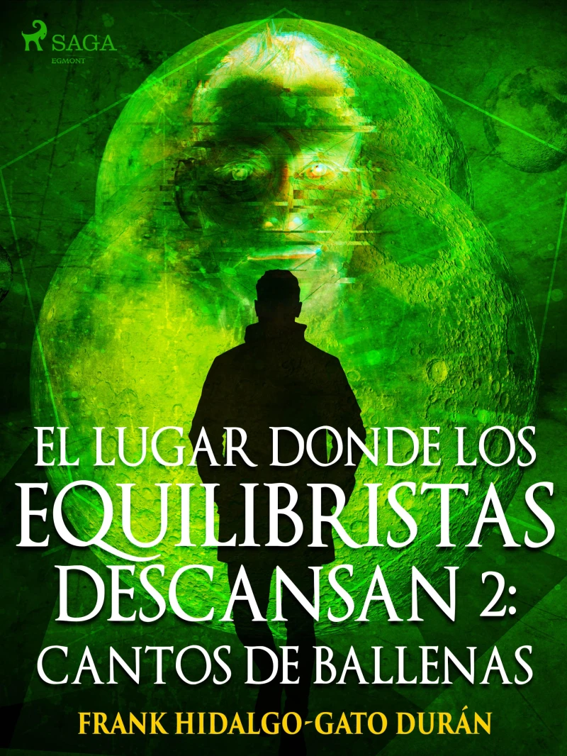 Portada: El lugar donde los equilibristas descansan II: Cantos de Ballenas