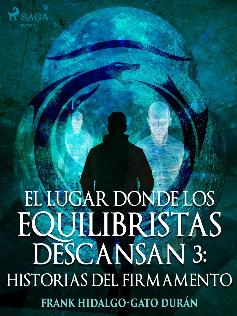 Portada: El lugar donde los equilibristas descansan III: Historias del firmamento