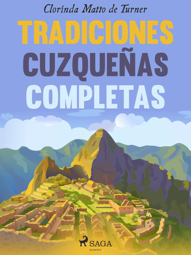 Portada: Tradiciones cuzqueñas completas