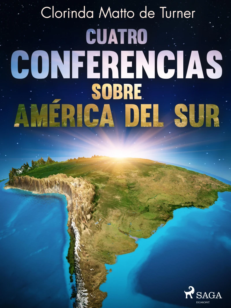 Portada: Cuatro conferencias sobre América del Sur